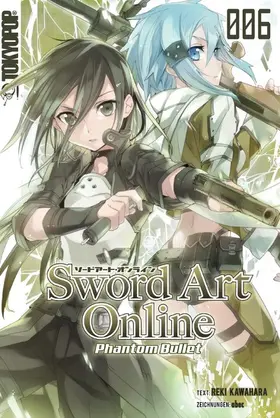 Nakamura / Kawahara |  Sword Art Online – Phantom Bullet – Light Novel 06 | eBook | Sack Fachmedien
