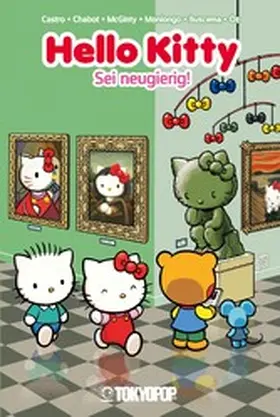 Chabot / Monlongo / McGinty |  Hello Kitty - Sei neugierig! | eBook | Sack Fachmedien