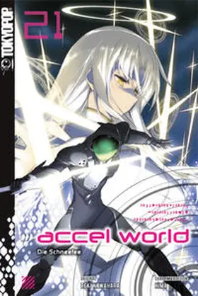 Kawahara / HIMA / Biipii |  Accel World - Novel 21 | Buch |  Sack Fachmedien