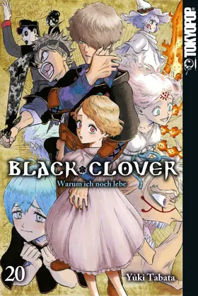 Tabata |  Black Clover 20: Warum ich noch lebe | eBook | Sack Fachmedien