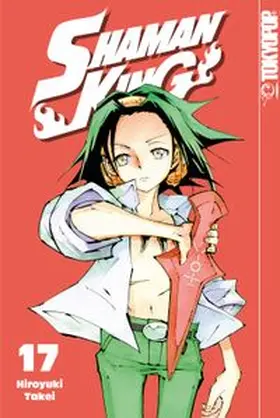 Takei |  Shaman King – Einzelband 17 | eBook | Sack Fachmedien