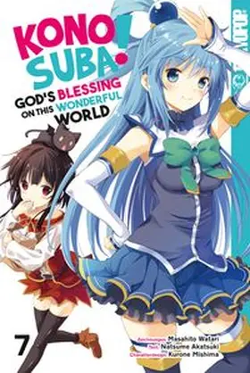 Watari / Akatsuki / Mishima | Konosuba! God's Blessing On This Wonderful World! 07 | Buch | 978-3-8420-6988-6 | www.sack.de