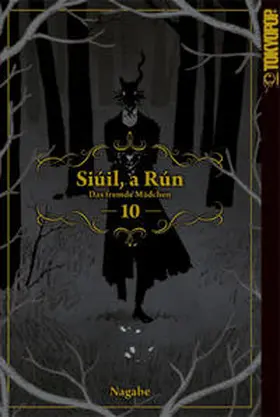 Nagabe |  Siúil, a Rún - Das fremde Mädchen 10 | Buch |  Sack Fachmedien
