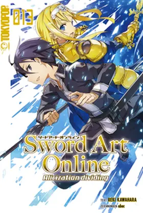 Kawahara |  Sword Art Online – Alicization– Light Novel 13 | eBook | Sack Fachmedien