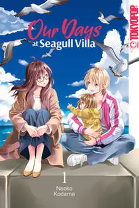 Kodama |  Our Days at Seagull Villa 01 | Buch |  Sack Fachmedien