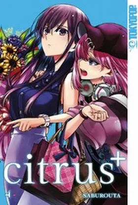 Saburouta |  Citrus+ 04 | eBook | Sack Fachmedien