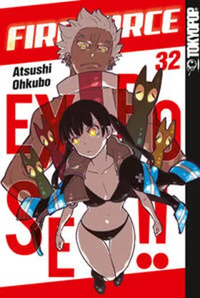 Ohkubo |  Fire Force 32 | Buch |  Sack Fachmedien
