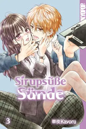 Kayoru |  Sirupsüße Sünde 03 | Buch |  Sack Fachmedien