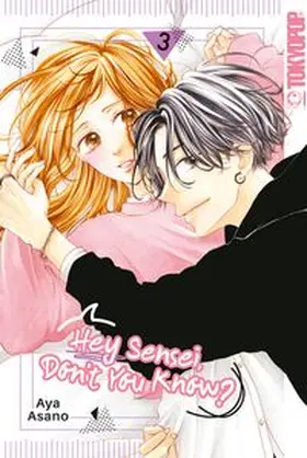 Asano |  Hey Sensei, Don't You Know? 03 | Buch |  Sack Fachmedien