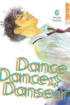 Asakura |  Dance Dance Danseur 2in1 06 | Buch |  Sack Fachmedien