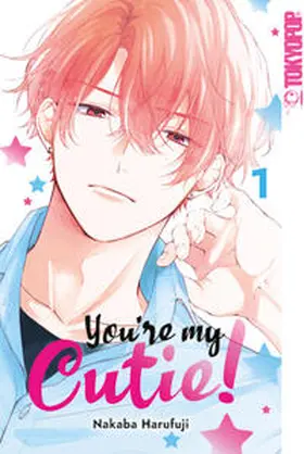 Harufuji |  You're My Cutie! 01 | Buch |  Sack Fachmedien