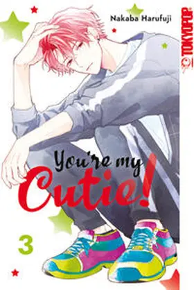Harufuji |  You're My Cutie! 03 | Buch |  Sack Fachmedien