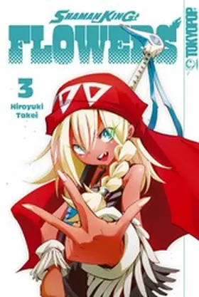 Takei |  Shaman King Flowers 03 | eBook | Sack Fachmedien