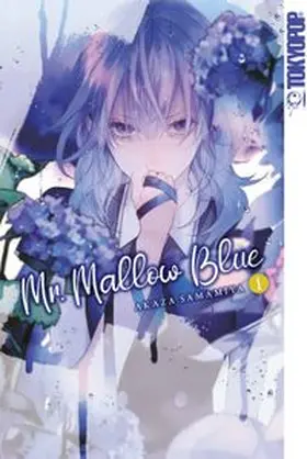 Samamiya |  Mr. Mallow Blue, Band 01 | eBook | Sack Fachmedien