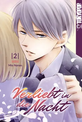 Nanao |  Verliebt in die Nacht, Band 02 | eBook | Sack Fachmedien