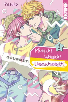 Yasuko |  Männlich? Weiblich? Unbeschreiblich!, Band 01 | eBook | Sack Fachmedien