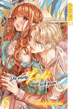 Morinaka |  Die werte Lady lässt sich gern den Hintern versohlen 06 | Buch |  Sack Fachmedien