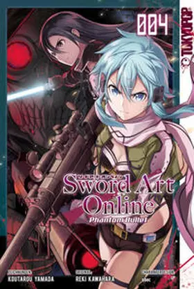 Kawahara / Yamada / abec |  Sword Art Online - Phantom Bullet 04 | Buch |  Sack Fachmedien