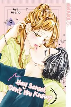 Asano | Hey Sensei, Don't You Know? 09 | Buch | 978-3-8420-9618-9 | www.sack.de