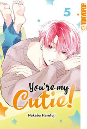 Harufuji |  You're My Cutie! 05 | Buch |  Sack Fachmedien