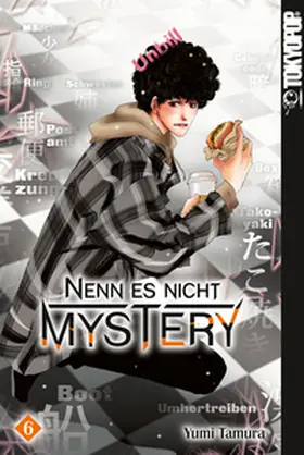 Tamura |  Nenn es nicht Mystery 06 | Buch |  Sack Fachmedien