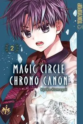 Kumagai | Magic Circle Chrono Canon 02 | Buch | 978-3-8420-9702-5 | www.sack.de
