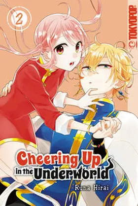 Hirai |  Cheering Up in the Underworld, Band 02 | eBook | Sack Fachmedien