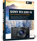 Exner |  Sony RX100 IV | Buch |  Sack Fachmedien