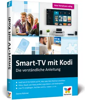 Rühmer |  Smart-TV mit Kodi | Buch |  Sack Fachmedien