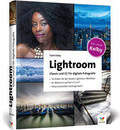 Kelby |  Lightroom Classic und CC für digitale Fotografie | Buch |  Sack Fachmedien