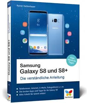 Hattenhauer |  Samsung Galaxy S8 und S8+ | Buch |  Sack Fachmedien