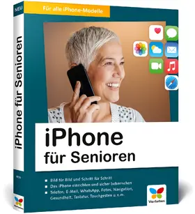 Rieger / Menschhorn |  iPhone für Senioren | Buch |  Sack Fachmedien