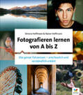 Hoffmann |  Fotografieren lernen von A bis Z | eBook | Sack Fachmedien