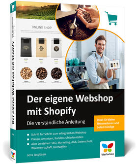 Jacobsen | Der eigene Webshop mit Shopify | Buch | 978-3-8421-0795-3 | sack.de