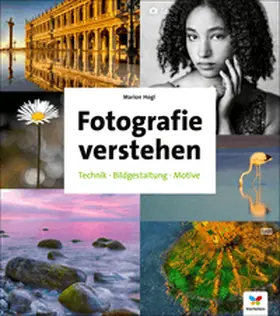 Hogl |  Fotografie verstehen | eBook | Sack Fachmedien