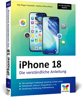 Rieger Espindola / Menschhorn |  iPhone 18 | Buch |  Sack Fachmedien