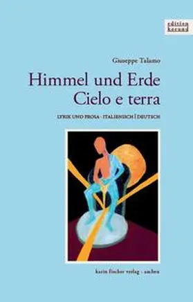 Talamo |  Himmel und Erde · Cielo e terra | Buch |  Sack Fachmedien