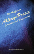 Hoffmann |  AlltagsPoesie | Buch |  Sack Fachmedien