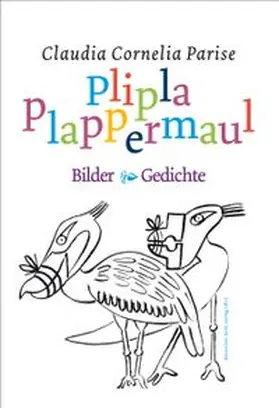 Parise |  Pliplaplappermaul | Buch |  Sack Fachmedien
