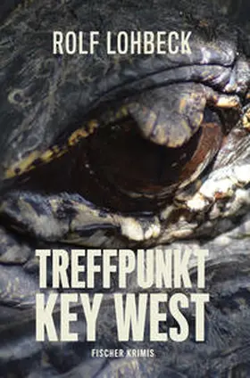 Lohbeck |  Treffpunkt Key West | Buch |  Sack Fachmedien