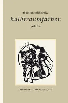 Orlikowsky |  halbtraumfarben | Buch |  Sack Fachmedien