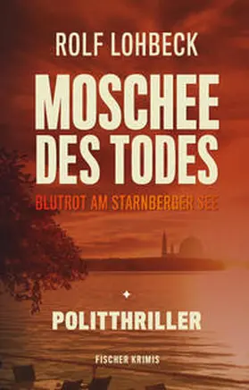 Lohbeck |  Moschee des Todes | Buch |  Sack Fachmedien