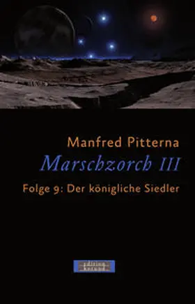 Pitterna |  Marschzorch III. Folge 9 | Buch |  Sack Fachmedien