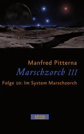 Pitterna |  Marschzorch III. Folge 10 | Buch |  Sack Fachmedien