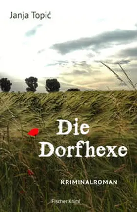 Topic |  Die Dorfhexe | Buch |  Sack Fachmedien