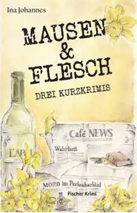 Johannes |  Mausen & Flesch | Buch |  Sack Fachmedien
