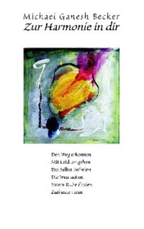 Becker | Zur Harmonie in dir | E-Book | sack.de