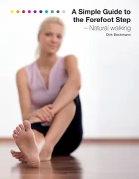 Beckmann |  A Simple Guide to the Forefoot Step | Buch |  Sack Fachmedien