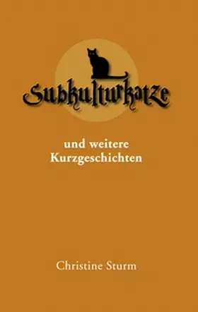 Sturm |  Subkulturkatze | Buch |  Sack Fachmedien