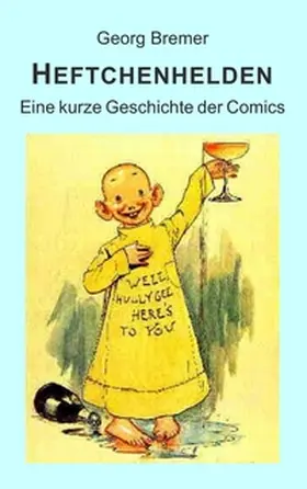 Bremer |  Heftchenhelden | Buch |  Sack Fachmedien